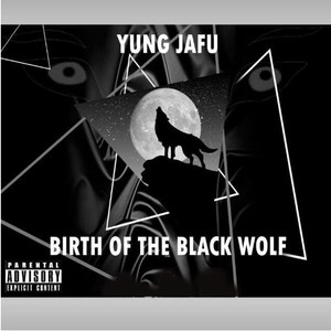 Birth of the Wolf