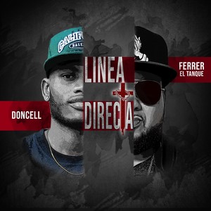 Linea Directa(feat. Ferrer el Tanque)