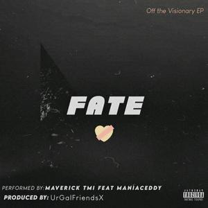 Fate (feat. ManiacEddy) (Studio edit)