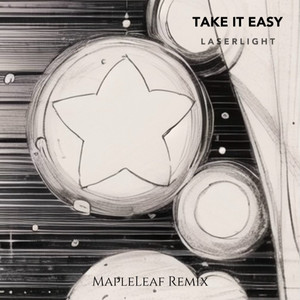 Take It Easy（Remix）