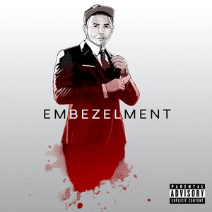 Embezelment (Explicit)