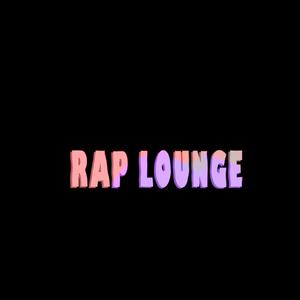 Rap Lounge (feat. T-Griff & Ol' Head Tank) (Explicit)