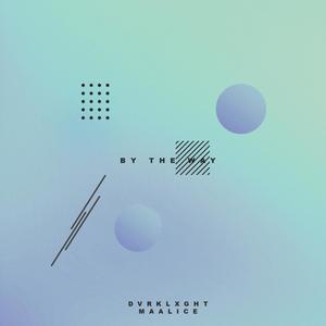 By The Way (Original Mix)
