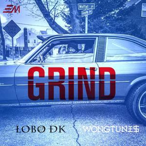 Grind (feat. WongTune$)