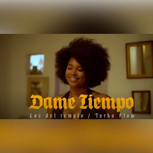 Dame Tiempo (Salsa Urbana)