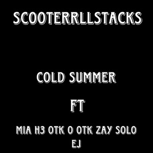 Cold Summer (Explicit)