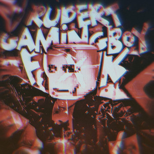 RUPERTGAMINGBOY FUNK (Slowed|Explicit)