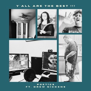 Y'all Are The Best !!!