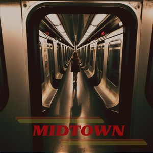 Midtown (Explicit)