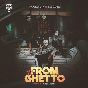 From The Ghetto (feat. Gee Banks)