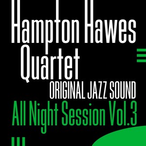 Original Jazz Sound: All Night Session, Vol. 3