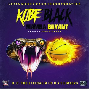 Kobe "Black Mamba" Bryant (Explicit)