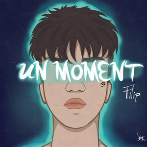 Un moment (Explicit)