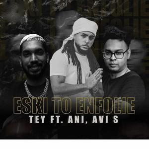 Eski To Enfoli(feat. Tey & AVI S)