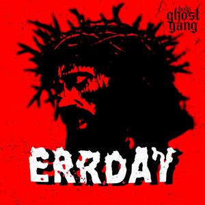 ERRDAY (feat. ZOU)