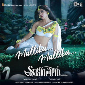 Mallika Mallika (From "Shaakuntalam") [Telugu]