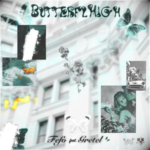 Butterflhigh (Radio Edit)