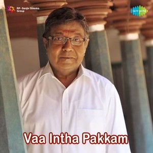 Vaa Indha Pakkam