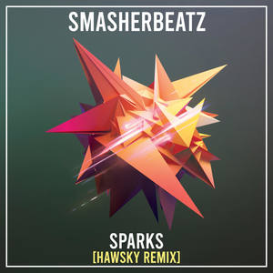 Sparks (Hawsky Remix)