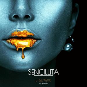 - SENCILLITA- (feat. Feat BAKHO) [Explicit]