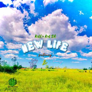 New Life (feat. 4Giy & Vee 12)