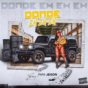 Donde Eh Eh Eh (Explicit)