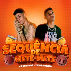 Sequência de Mete - Mete (Explicit)