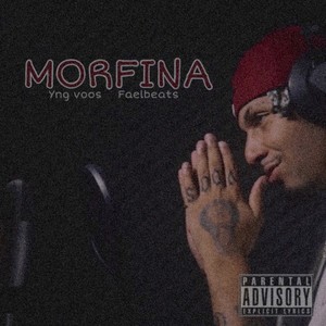 Morfina (Explicit)