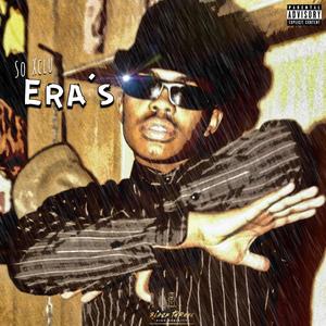 Era's (Explicit)