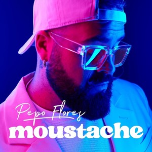 Moustache (feat. Berta & Gonçal)