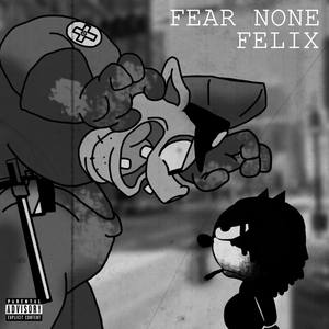 Fear None