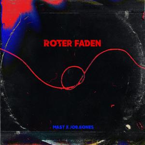 Roter Faden (Explicit)