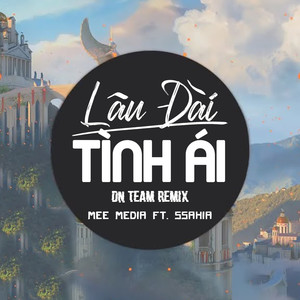 Lâu Đài Tình Ái (DN TEAM TUNE REMIX)