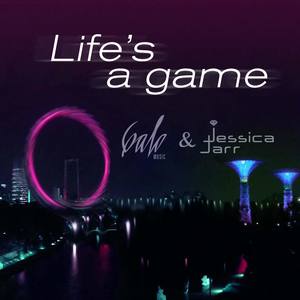 Life's a Game (with Jessica Jarr)