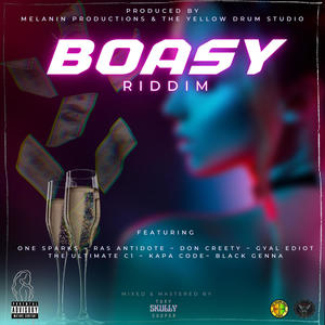 Boasy Riddim (Explicit)