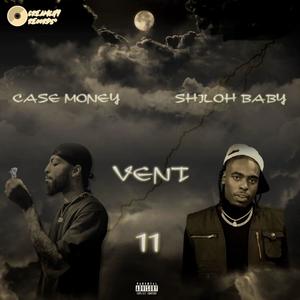 Vent, Pt. 2 (feat. ShilohBaby) [Explicit]