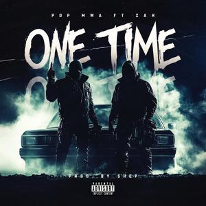One time (feat. Xa) (Explicit)