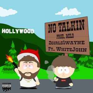 No Talkin (Explicit)