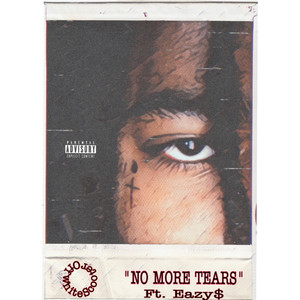 No More Tears (Explicit)