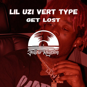 Get Lost(Lil Uzi Vert Type Beat Prod. By Franco.D)
