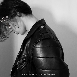 Full of Hate (Explicit)