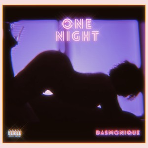 One Night (Explicit)