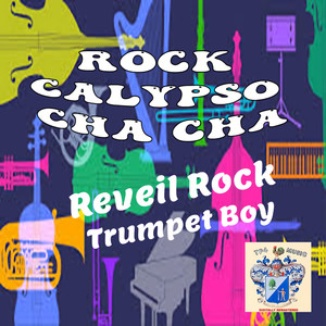 Rock-Calypso-Cha Cha