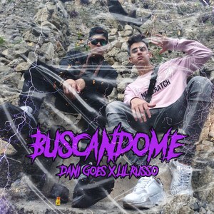 Buscándome (feat. Dani Goes) [Explicit]