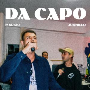 DA CAPO (feat. Juanillo) (Explicit)