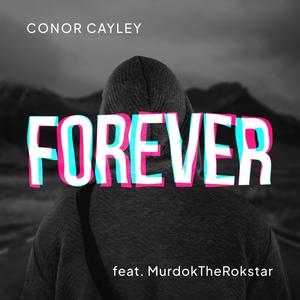 Forever (feat. MurdokTheRokstar)