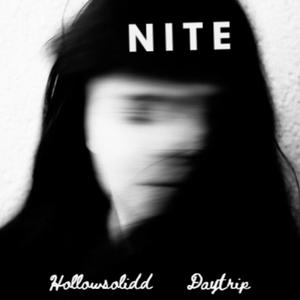 NITE (feat. Take A Daytrip) (Explicit)