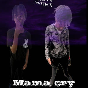 Mama cry (feat. Laablake) [Explicit]