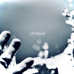 Undone (feat. Zoe Hunter)