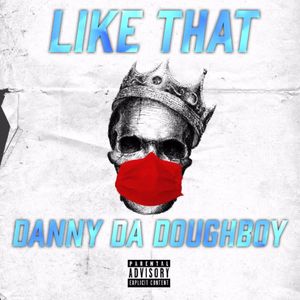 LIKE THAT (Explicit)